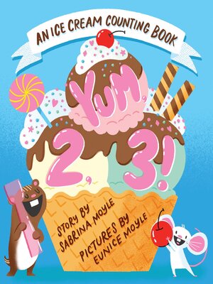 cover image of Yum, 2, 3!